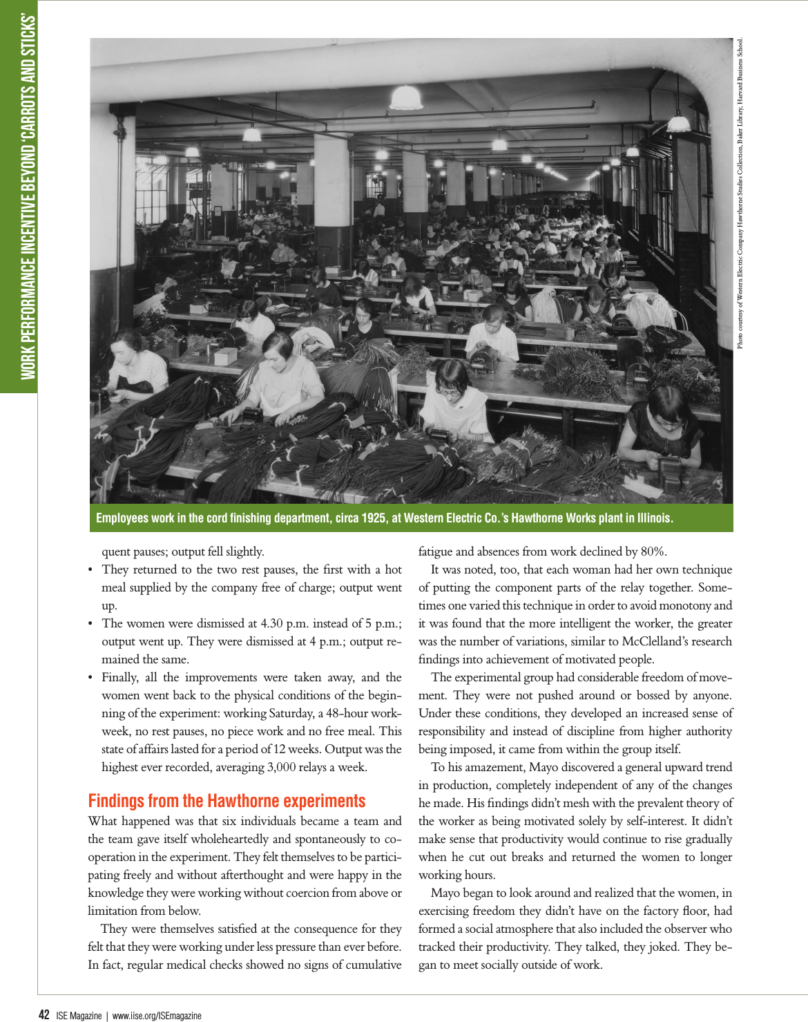 40 Ise Magazine Www Iise Org Isemagazine Photo Courtesy Of Western Electric Company Hawthorne Studies Collection Baker Library Harvard Business School Women Work In In The Relay Assembly Test Room Circa 1930 At Western Electric Co S